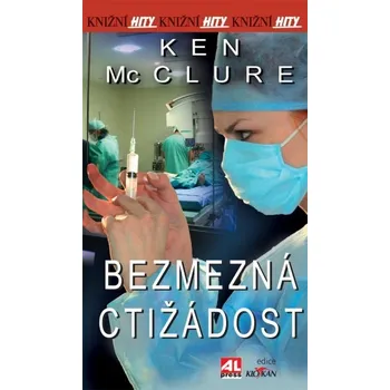 Bezmezná ctižádost - Ken McClure