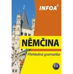 Němčina: Přehledná gramatika - Jana…