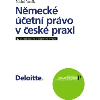 Německé účetní právo v české praxi - Michal Vaněk