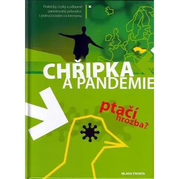 Chřipka a Pandemie: Ptačí hrozba? - Mladá fronta