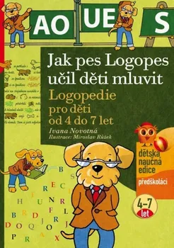 Jak pes Logopes učil děti mluvit - Iveta Novotná (2015, brožovaná)