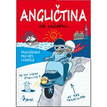 Anglický jazyk Angličtina od začátku - Jonathan Gaudet