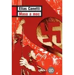 Masa a moc - Elias Canetti