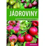 Jádroviny - Dušan Nesrsta