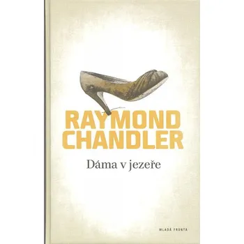 Dáma v jezeře: Raymond Chandler