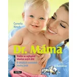 Dr. Máma - Cornelia Nitsch