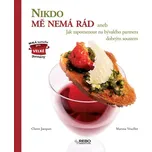 Nikdo mě nemá rád - Claire Jacquet,…