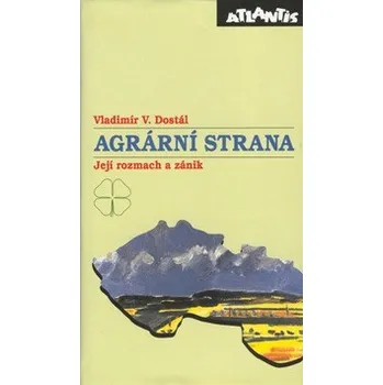 Agrární strana - Vladimír V. Dostál