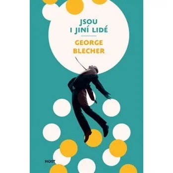 Jsou i jiní lidé - Gerge Blecher