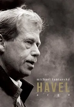 Literární biografie Havel - Michael Žantovský