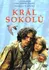 DVD film DVD Král sokolů (2000)