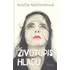 Literární biografie Životopis hladu - Amélie Nothombová