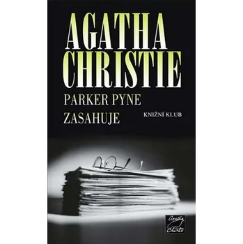 Parker Pyne zasahuje - Agatha Christie Parker Pyne zasahuje - Agatha Christie