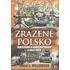 Zrazené Polsko - David G. Williamson
