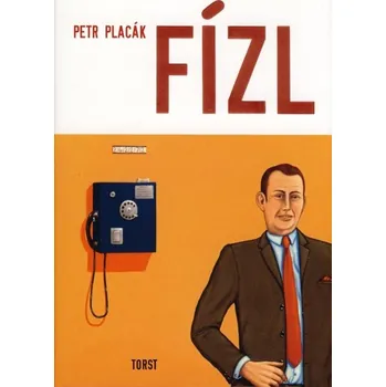 Fízl - Petr Placák