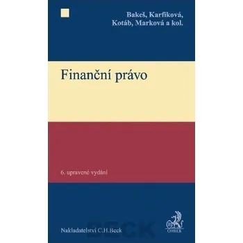 Finanční právo - Milan Bakeš Finanční právo - Milan Bakeš