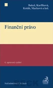 Finanční právo - Milan Bakeš