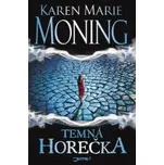 Temná horečka - Karen Marie Moning