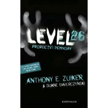 Level 26: Proroctví temnoty - Anthony…