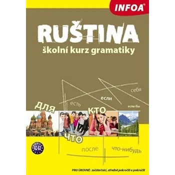 Ruský jazyk Ruština: školní kurz gramatiky - Irina Kabyszewa, Krzysztof Kusal