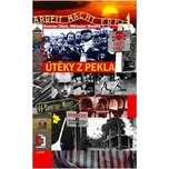 Útěky z pekla - Roman Cílek