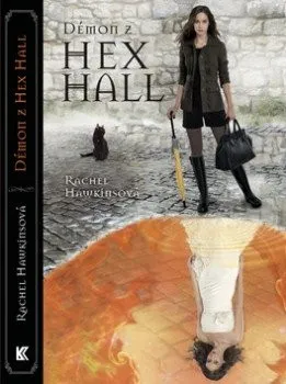 Démon z Hex Hall - Rachel Hawkinsová