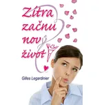 Zítra začnu nový život! - Giles…