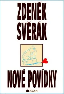 kniha Nové povídky: Zdeněk Svěrák