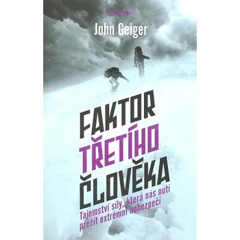 Faktor třetího člověka - John Geiger