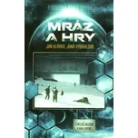 Mráz a hry: Cyklus Algor, kniha první -…
