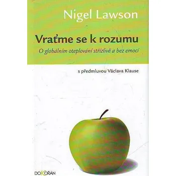Vraťme se k rozumu - Nigel Lawson