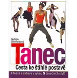 Tanec: Cesta ke štíhlé postavě -…