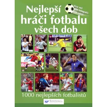 Nejlepší hráči fotbalu všech dob - Michael Nordmann