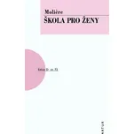 Škola pro ženy - Jean-Baptiste P.…