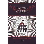Noční cirkus - Erin Morgensternová