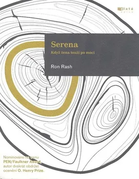 Serena - Ron Rash (2010, brožovaná)