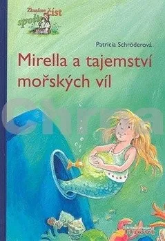 První čtění Mirella a tajemství mořských víl