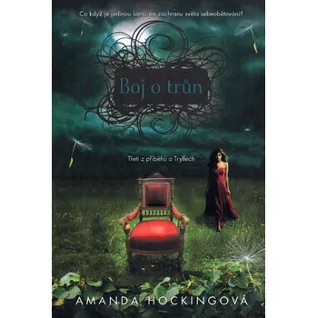 Boj o trůn - Amanda Hockingová