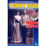 Temný osud jménem d´Este - Jahanna…