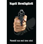 Nemiř na mě tou věcí - Kyril Bonfiglioli