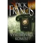 Vyšetřovací komise - Dick Francis