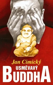 Usměvavý Buddha - Jan Cimický