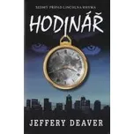 Hodinář - Jeffery Deaver