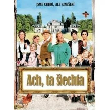 DVD Ach, ta šlechta (2006)