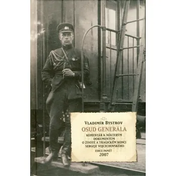 Osud generála - Vladimír Bystrov