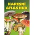 Encyklopedie Kapesní atlas hub - Miroslav Smotlacha