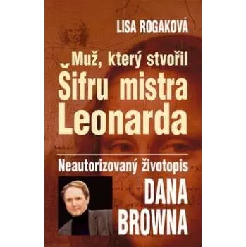 Muž, který stvořil Šifru mistra…