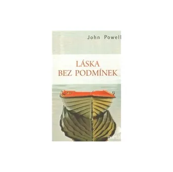 Láska bez podmínek - John Powell
