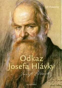 Odkaz Josefa Hlávky - Jiří Pokorný