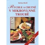 Rychle a chutně v mikrovlnné troubě -…